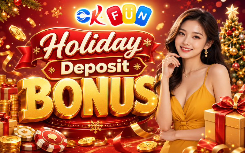 Holiday Deposit Bonus