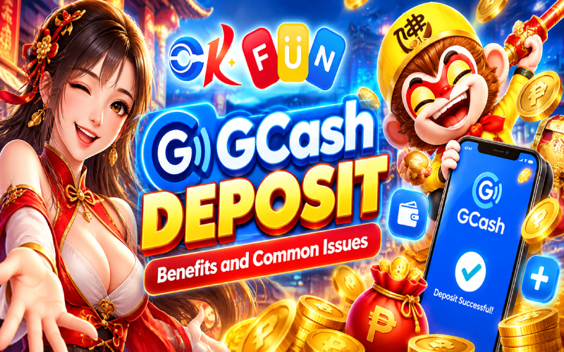 okfun gcash deposit